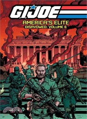 G.i. Joe America's Elite 6 ― Disavowed