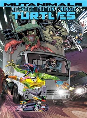 Teenage Mutant Ninja Turtles ─ Mutanimals