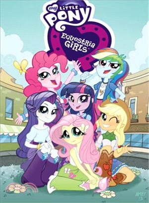 My Little Pony ─ Equestria Girls