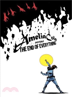 Amelia Cole 5 ─ Amelia Cole Versus the End of Everything