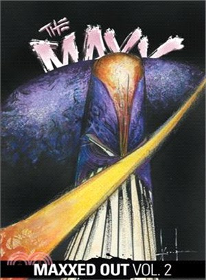 The Maxx: Maxxed Out, Vol. 2