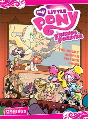 My Little Pony 2 ─ Friends Forever Omnibus