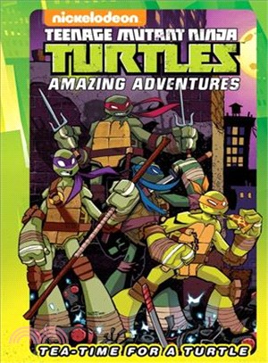 Teenage Mutant Ninja Turtles ─ Tea-Time for a Turtle