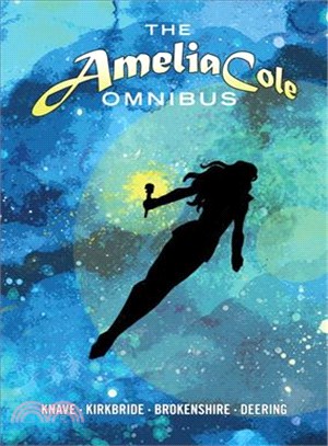 The Amelia Cole Omnibus