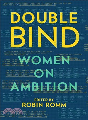 Double Bind ─ Women on Ambition