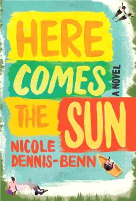 Here comes the sun :a novel ...
