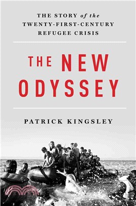 The New Odyssey ─ The Story of the Twenty-First Century Refugee Crisis