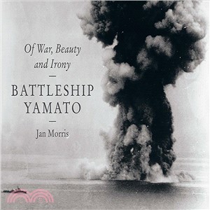 Battleship Yamato ─ Of War, Beauty and Irony