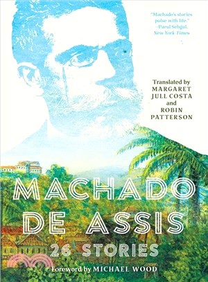 Machado De Assis ― 26 Stories