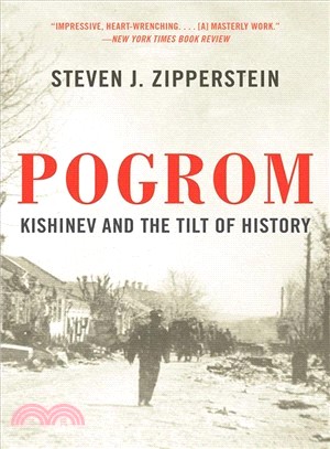 Pogrom ― Kishinev and the Tilt of History