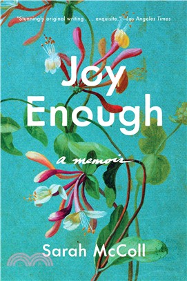 Joy Enough ― A Memoir