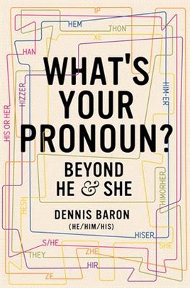 What's Your Pronoun? ― Beyond He and She