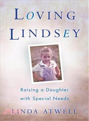 Loving Lindsey ─ Raising a Daughter With Special Needs