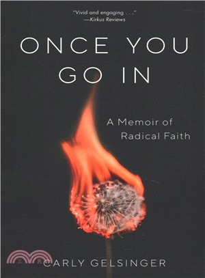 Once You Go in ― A Memoir of Radical Faith