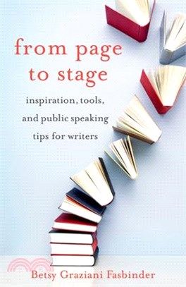 From Page to Stage ― Inspiration, Tools, and Simple Public Speaking Tips for Writers