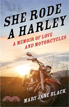 She Rode Aarley ― A Memoir of Love and Motorcycles