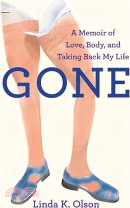 Gone ― A Memoir of Love, Body, and Taking Back My Life