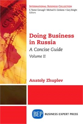 Doing Business in Russia ― A Concise Guide