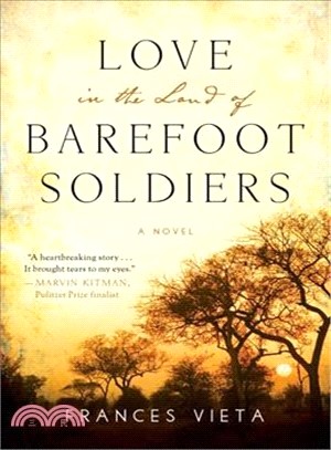Love in the Land of Barefoot Soldiers