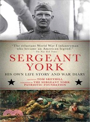 Sergeant York ― His Own Life Story and War Diary