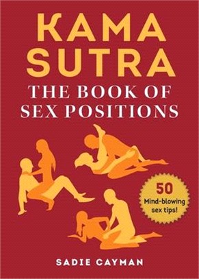 Kama Sutra ― The Book of Sex Positions