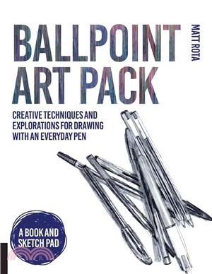 Ballpoint Art Pack ─ Creative Techniques and Explorations for Drawing with an Everyday Pen