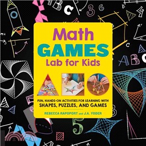 Math Lab for Kids ─ Fun, Hands-On Activities for Learning With Shapes, Puzzles, and Games