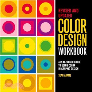 Color Design Workbook ─ A Real-World Guide to Using Color in Graphic Design