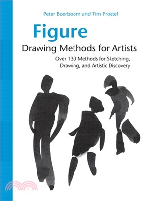 Figure Drawing Methods for Artists ─ Over 130 Methods for Sketching, Drawing, and Artistic Discovery