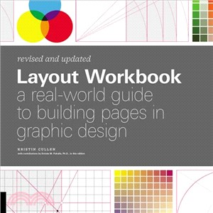 Layout Workbook ― A Real-world Guide to Building Pages in Graphic Design