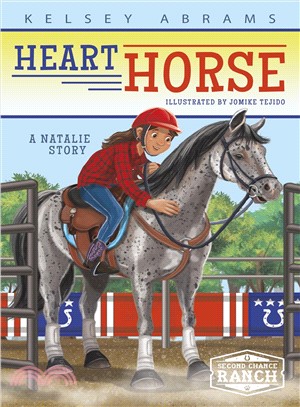 Heart Horse ― A Natalie Story