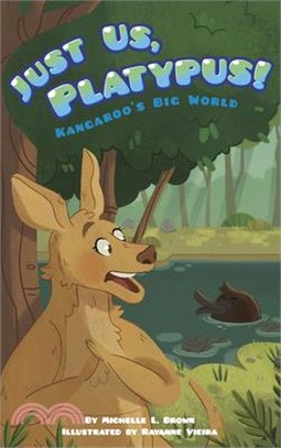 Just Us, Platypus!