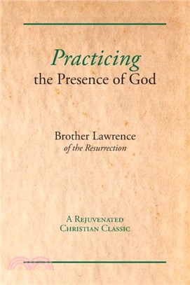 Practicing the Presence of God