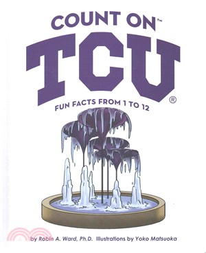 Count on TCU ─ Fun Facts from 1 to 12