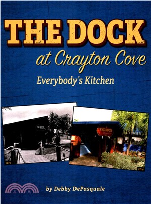 The Dock at Crayton Cove ─ Everybody's Kitchen