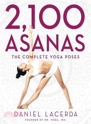 2,100 Asanas :the complete yoga poses /