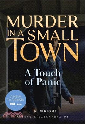 A Touch of Panic: Murder in a Small Town