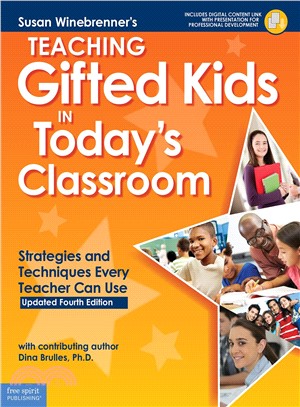 Teaching Gifted Kids in Today Classroom ― Strategies and Techniques Every Teacher Can Use