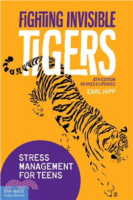 Fighting Invisible Tigers ― Stress Management for Teens