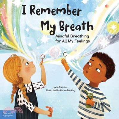 I remember my breath :mindful breathing for all my feelings /