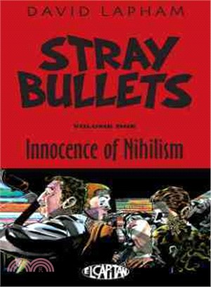 Stray Bullets 1 ─ Innocence of Nihilism