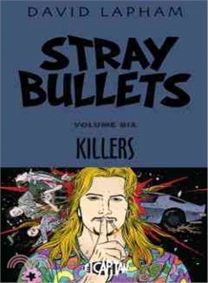 Stray Bullets 6 ─ Killers