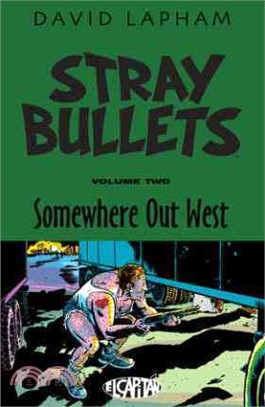 Stray Bullets 2 ─ Somewhere Out West