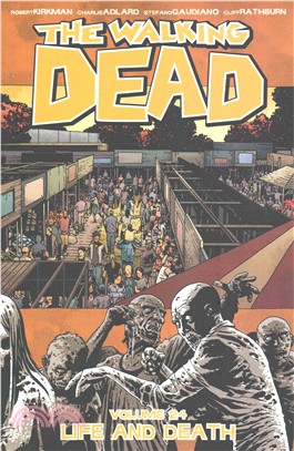 The Walking Dead 24 ― Life and Death