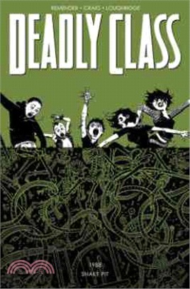 Deadly Class 3 ― The Snake Pit