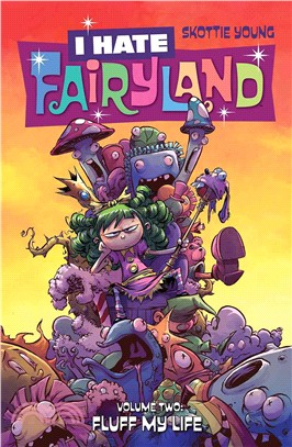 I Hate Fairyland 2 ― Fluff My Life