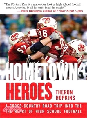 Hometown Heroes ― A Cross-country Road Trip into the Heart of High School Football
