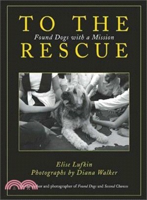 To the Rescue ― Found Dogs With a Mission