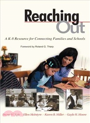 Reaching Out ― A K-8 Resource for Connecting Families and Schools