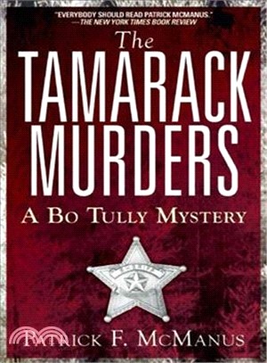 The Tamarack Murders ─ A Bo Tully Mystery